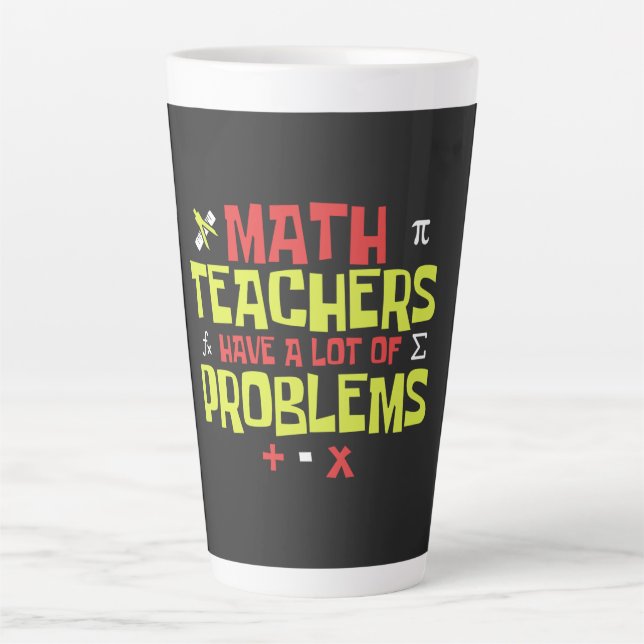 Funny Math Teacher - Eine Menge Probleme Joke Milchtasse (Vorderseite)