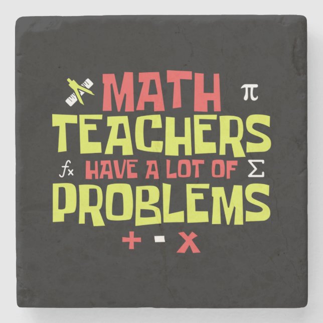 Funny Math Teacher - Eine Menge Probleme Joke Steinuntersetzer (Vorderseite)
