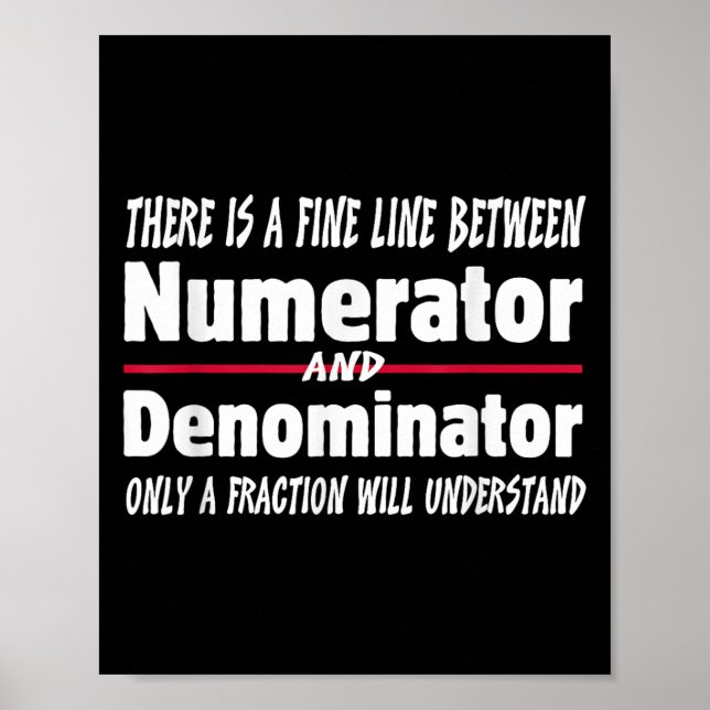 Funny Math Teacher Joke Men Women Fun Student Quot Poster (Vorne)