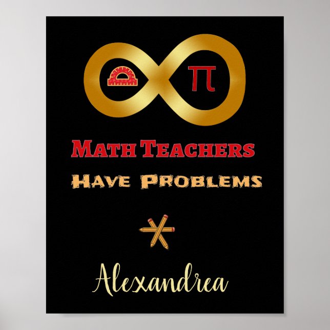 Funny Mathe haben Lehrer Probleme Poster (Vorne)