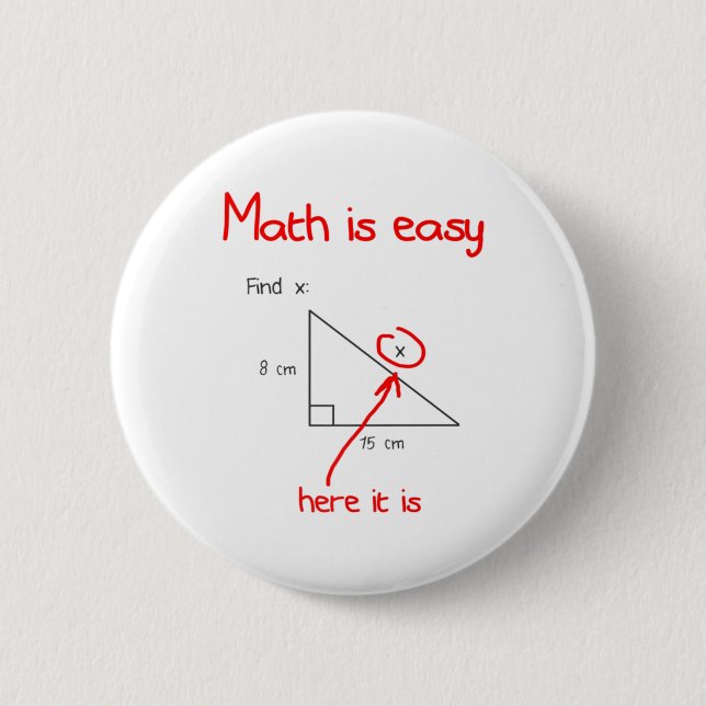 Funny Mathe ist einfach hier ist es x Algebra clev Button (Vorderseite)