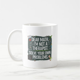 Funny Mathe Lehrer - Sehr geehrte Mathe kann deine Kaffeetasse