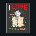 Funny Mathe und Cat Lover Tierwissenschaftlehrer Postkarte<br><div class="desc">Mathematik und Pet Lover Geschenk für Kätzchenbesitzer. Funny Mathe und Cat Lover Tierwissenschaftlehrer.</div>