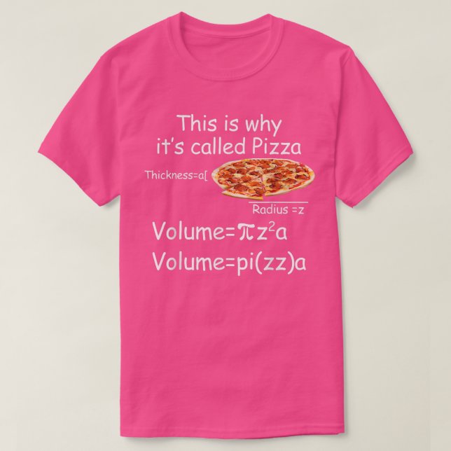 Funny Mathe und Pizza Gleichung Funny Mah und Pizz T-Shirt (Design vorne)