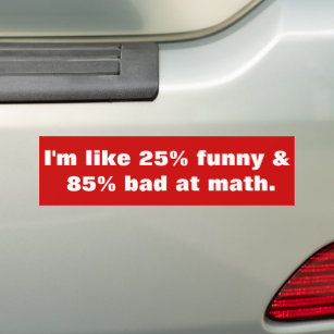 Funny Mathe Witz Autoaufkleber