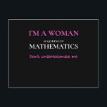Funny Mathematics Major Geschenke Frauen Mathe Deg Postkarte<br><div class="desc">Großartiger,  einzigartiger T - Shirt ist das beste Geschenk für eine Mathe Dur. Ob sie nun ihren Bachelor- oder Master-Abschluss macht,  sie wird diesen T - Shirt Liebe erhalten.</div>
