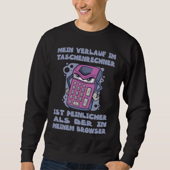 Funny maths sale calculator embarrassing sweatshirt (Vorderseite)