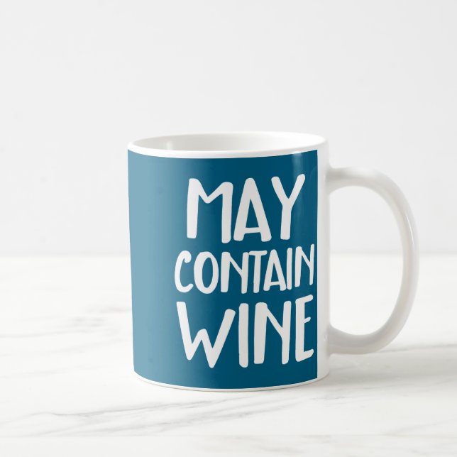 Funny May Contain Wine  Kaffeetasse (Rechts)