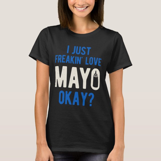 Funny Mayonnaise T-Shirt (Vorderseite)