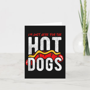 Funny me just here for the Hot Dogs Grillen Karte