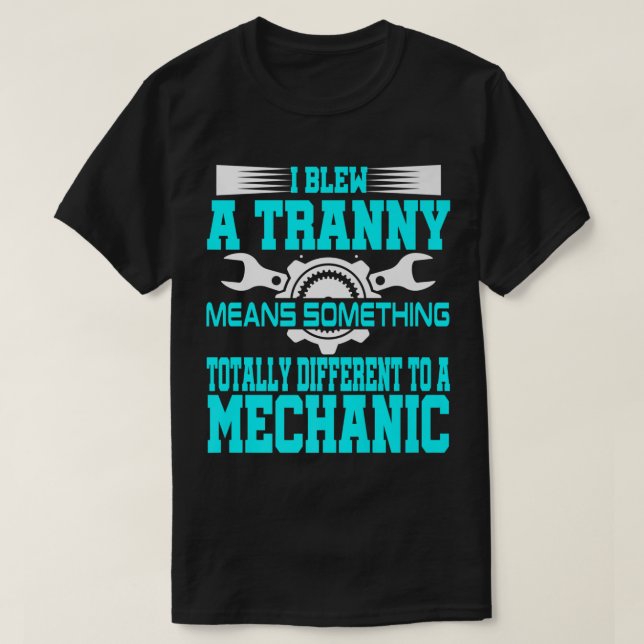 Funny Mechanic Gag Geschenk Offensichtlicher Spaß  T-Shirt (Design vorne)