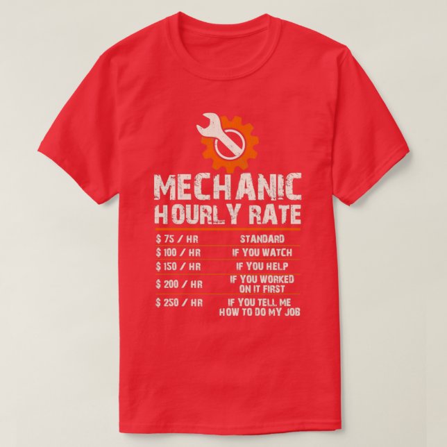 Funny Mechanic - Stundenlohn T-Shirt (Design vorne)