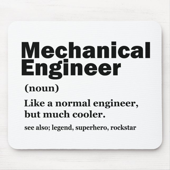 Funny Mechanical Engineer Definition Engineering Mousepad (Vorne)