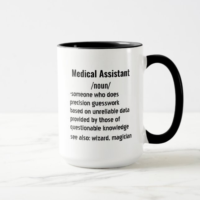 Funny Medical Assistant Definition Geschenke Fraue Tasse (Rechts)