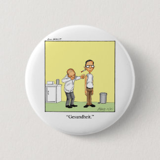 Funny Medical Cartoon Geschenk! Button