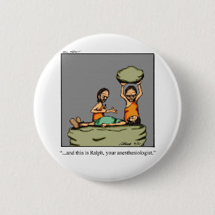 Funny Medical Geschenk! Button