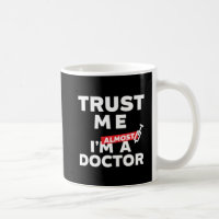 Funny Medical Student Vertrauen Sie mir, ich bin f