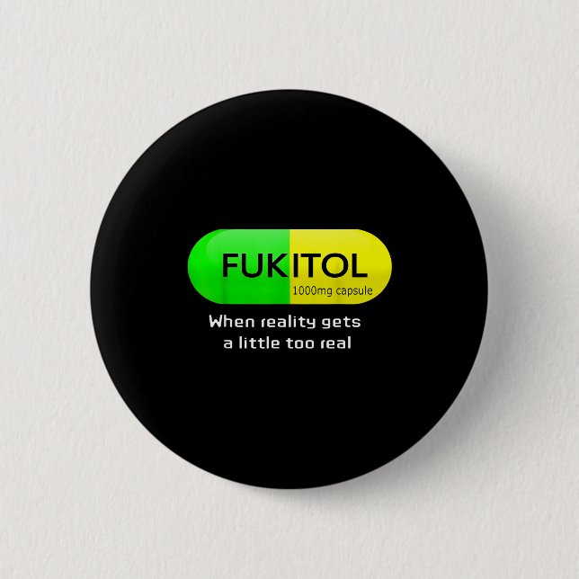 Funny Medication Gooditol Capsule Pharmacy Humor  Button (Vorderseite)