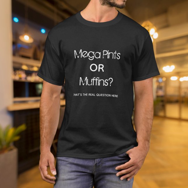 Funny Mega Pint oder Muffins T-Shirt (Von Creator hochgeladen)
