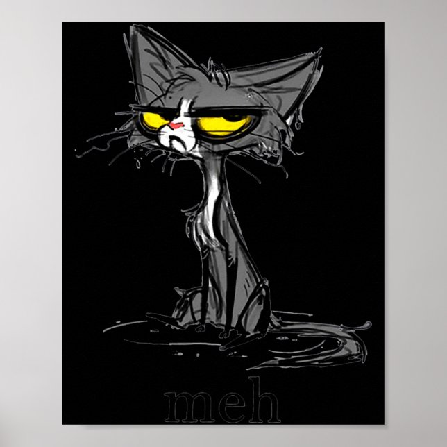 Funny Meh Cat Gift For Cat Lovers  Poster (Vorne)