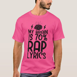 Funny mein Gehirn ist Rap Texte Rap Liebhaber T-Shirt