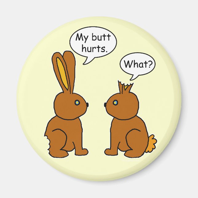 Funny mein Hintern Hurts Bunnies Magnet (Vorne)