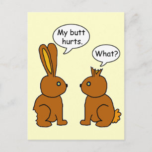 Funny mein Hintern Hurts Bunnies Postkarte