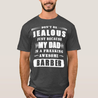 Funny mein Vater ist ein Phantastisches Friseur T-Shirt