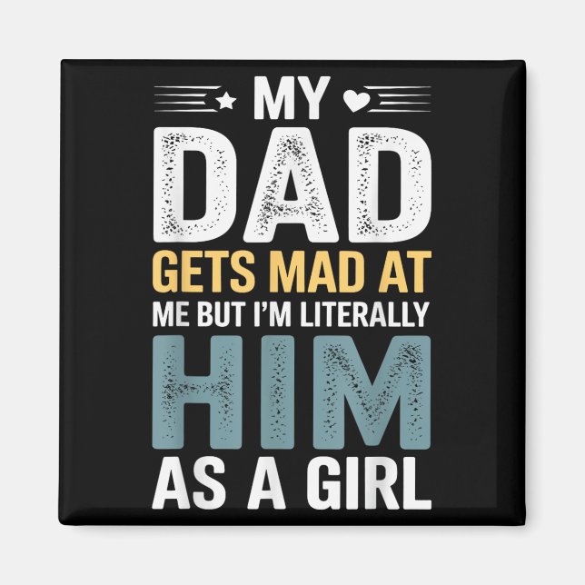Funny mein Vater wird mir schlecht, aber ich bin i Magnet (Vorne)