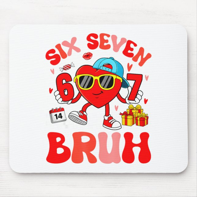 Funny Meme 67 Six Seven Bruh Valentine Heart Toddl Mousepad (Vorne)