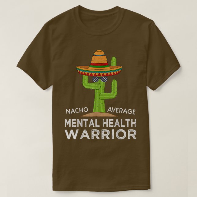 Funny Meme Awareness Mental Health Warrior 1370 T-Shirt (Design vorne)