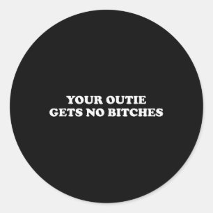 Funny Meme Severance Ihre Outie wird keine Es Runder Aufkleber