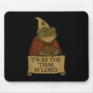Funny Meme T-Shirts Twas The Tism Mlord Mousepad