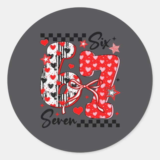 Funny Meme Valentine Six Seven 67 Valentines Heart Runder Aufkleber (Vorderseite)
