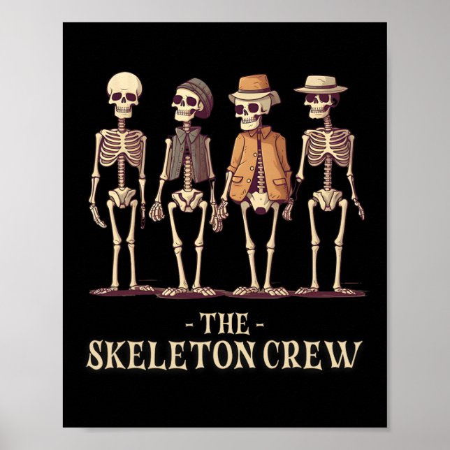 Funny Men Halloween Skeleton-Crew Poster (Vorne)