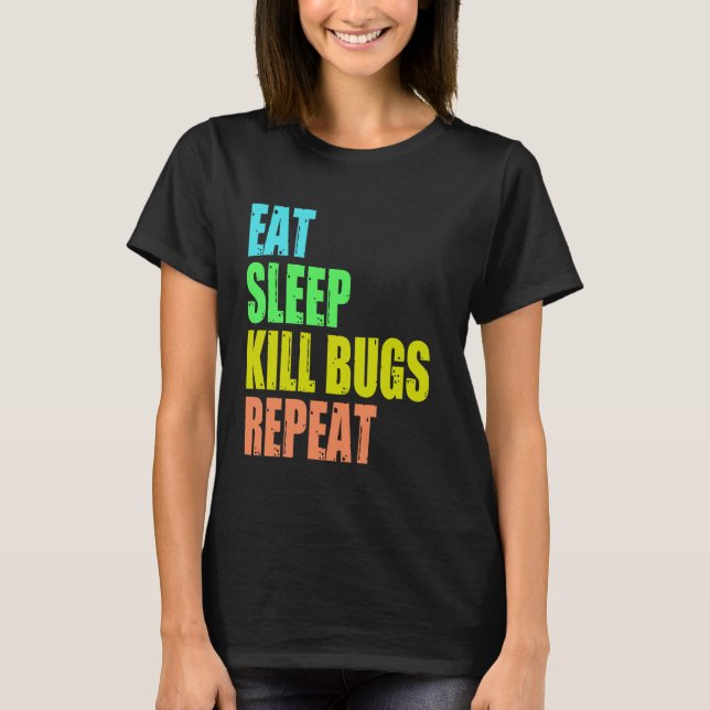 Funny men pest control exterminator exterminating  T-Shirt (Vorderseite)