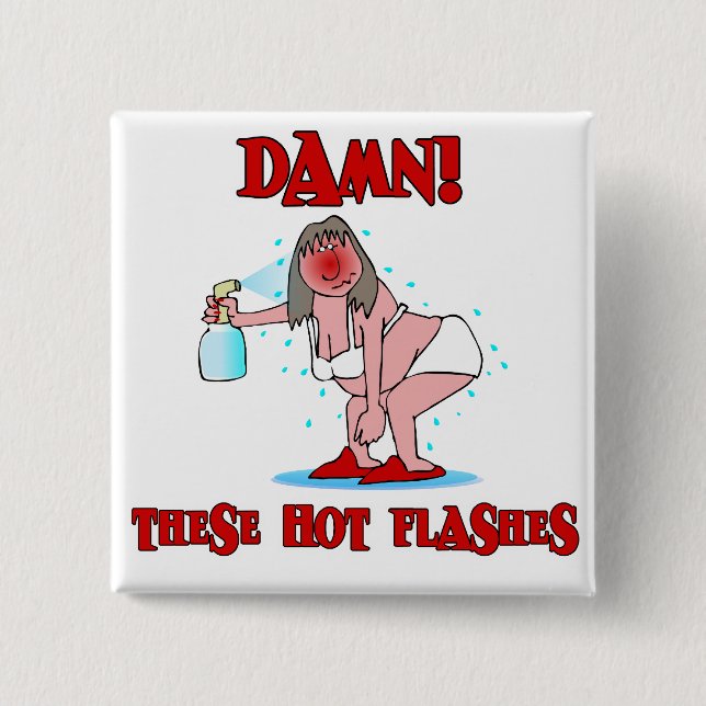 Funny Menopause Button (Vorderseite)