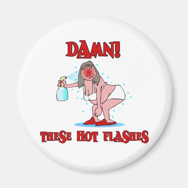 Funny Menopause Magnet (Vorne)