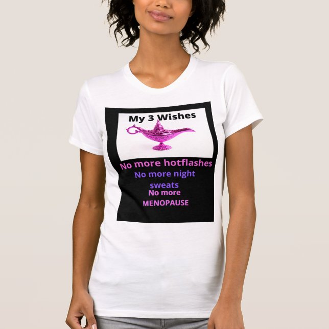Funny Menopause T - Shirt (Vorderseite)
