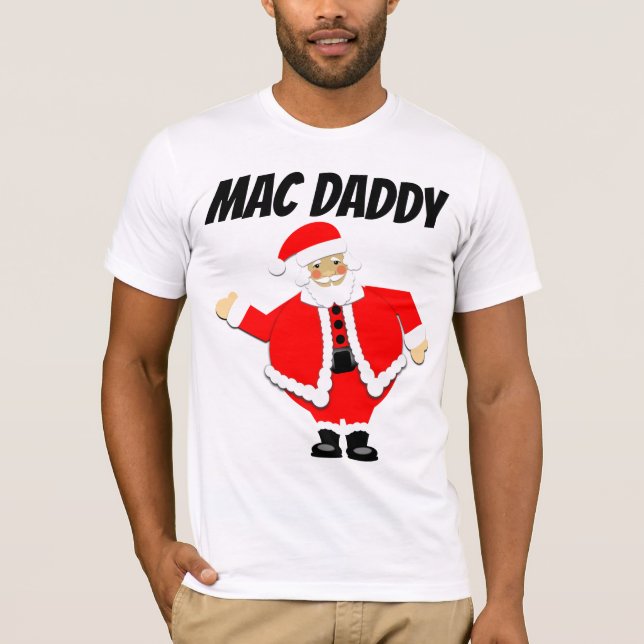 FUNNY MEN'S CHRISTMAS T - SHIRT, MAC DADDY T-Shirt (Vorderseite)
