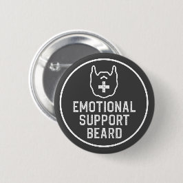 Funny Men's Emotionale Unterstützung Bart Joke Ges Button