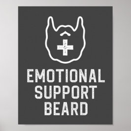 Funny Men's Emotionale Unterstützung Bart Joke Gif Poster