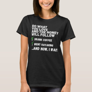 Funny Mens Frauen Christlich Prayed Went Kayaking T-Shirt