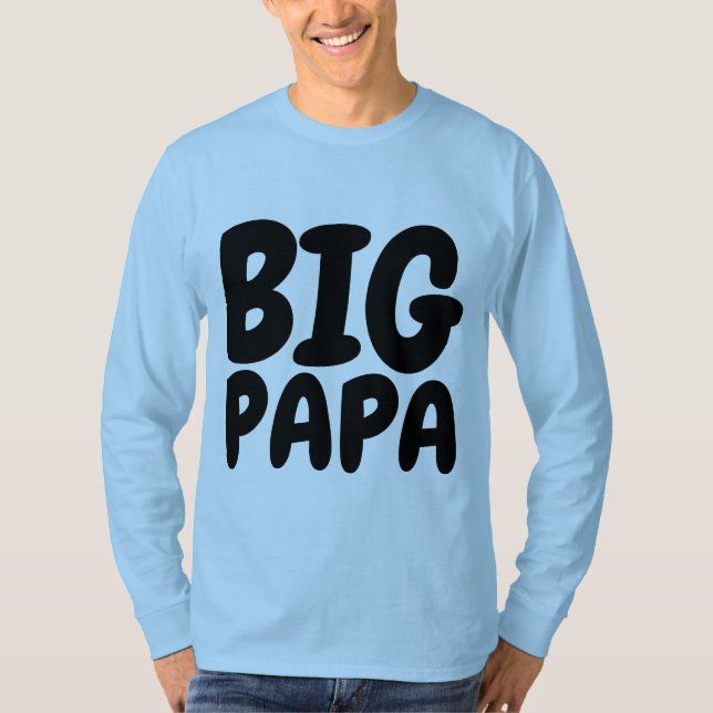 Funny Men's T - Shirt, BIG PAPA T-Shirt (Vorderseite)