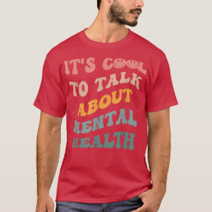 Funny Mental Health Awareness Monat Retro Motivati T-Shirt