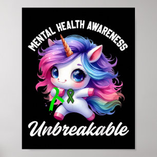 Funny Mental Health Awareness Unbreakable Unicorn Poster