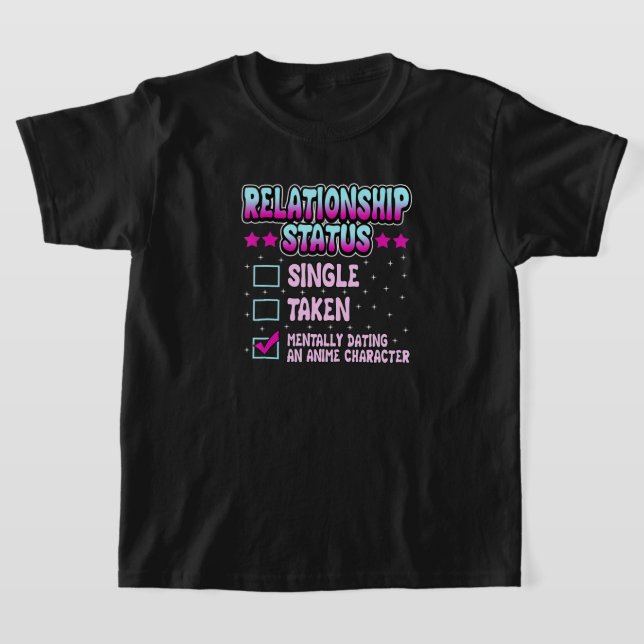 Funny Mentally Anime Verabred Relationship Status T-Shirt (Ablage )