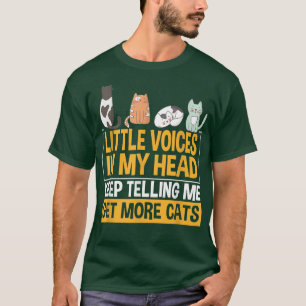 Funny Meow Katze kleine Stimmen in meinem Kopf sch T-Shirt