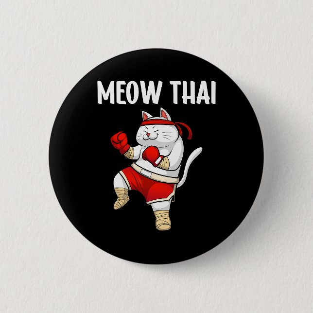 Funny Meow Thai Design Männer Frauen Muay Thai Box Button (Vorderseite)