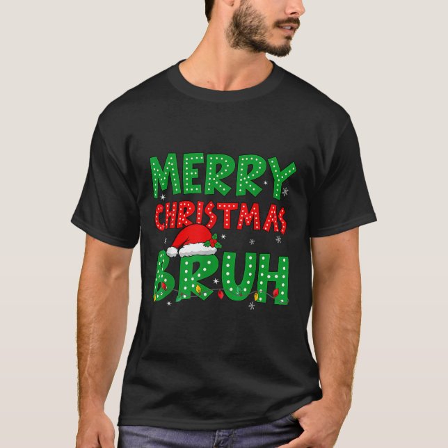 Funny MerChristmas Bruh Meme Funny Sprichwort Boys T-Shirt (Vorderseite)